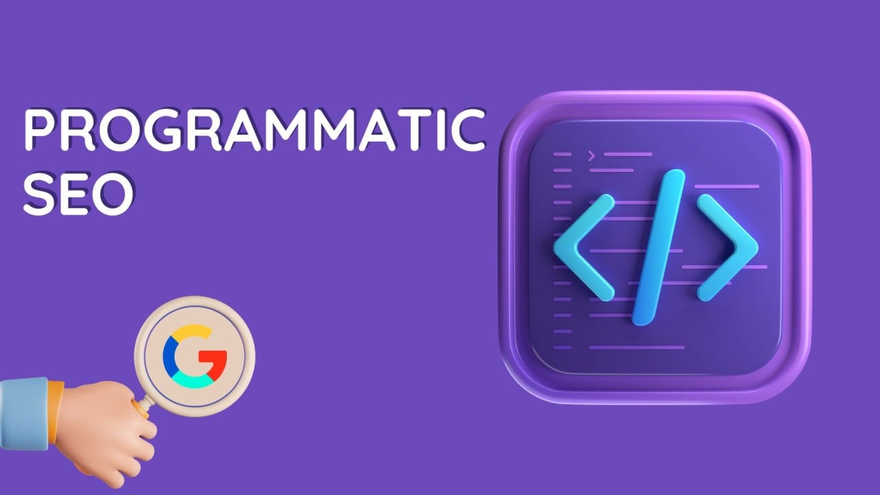 How Programmatic SEO Helps Scale Content and Increase Website Traffic